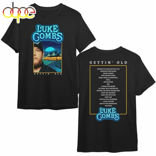 Luke Combs Growin Up and Gettin Old Tour 2024 T-Shirt For Fans