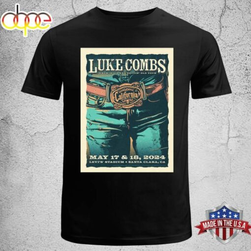 Luke Combs Santa Clara May 17 &amp 18 2024 Unisex T-shirt