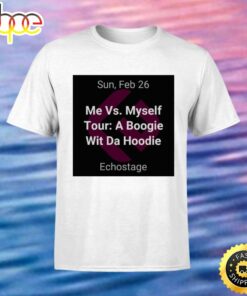Me vs Myself tour A Boogie Wit Da Hoodie Echostage Sun Feb 26 Black T shirt 2