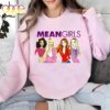 Mean Girls 90s Girls Movie Shirt