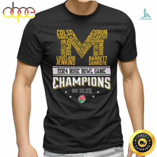 Michigan 2024 Rose Bowl Champions Go Blue Shirt