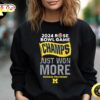 Michigan Rose Bowl Champions 2024 Just Won More Unisex T-Shirt