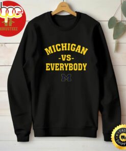 Michigan Vs Everybody Unisex T-Shirt
