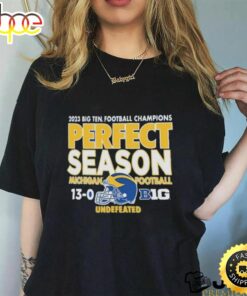 Michigan Wolverines 2023 Perfect Season Big 10 Conference Champions T Shirt
