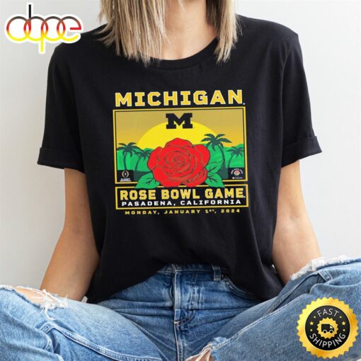 Michigan Wolverines College Football Playoff 2024 Rose Bowl Shirt