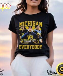 Michigan Wolverines Football Team Vs Everybody Shirt