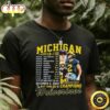Michigan Wolverines Undefeated 13 0 Back To Back To Back Champions Schedule Shirt