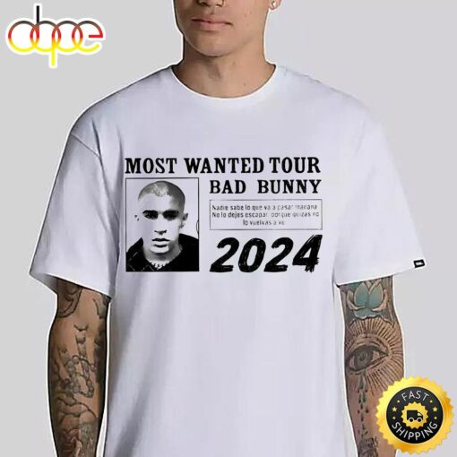 Most Wanted Tour New Bad Bunny 2024 T-Shirt