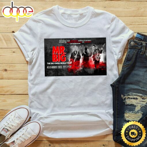 Mr Big The Big Finish World Tour In Singapore Unisex Tshirt