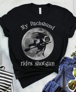 My Dachshund Rides Shotgun Witch Halloween Tshirt