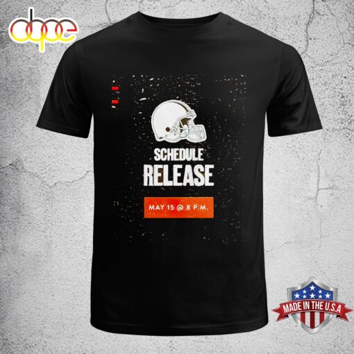 NFL Cleveland Browns 2024 Schedule Release Unisex T-Shirt