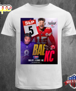 NFL Schedule Release 24 Baltimore Ravens Vs Kansas City Chiefs On Thursday September 5 T-shirt