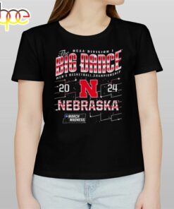 Nebraska Huskers The Big Dance Ncaa Division Men’s Basketball Championship 2024 Shirt