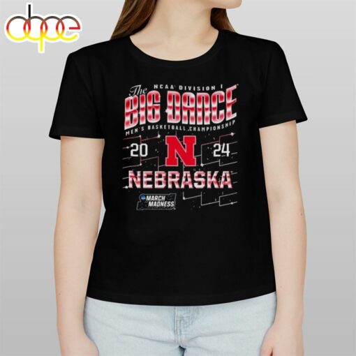 Nebraska Huskers The Big Dance Ncaa Division Men’s Basketball Championship 2024 Shirt