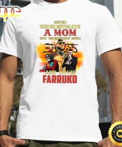Never Underestimate A Mom Who Loves Farruk Tour 2023 T-shirt