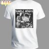 New Simple Minds Merch For Good T-Shirt