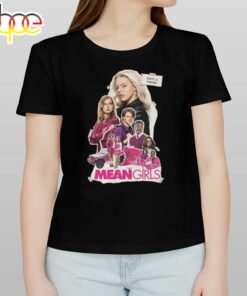 New Sticker For The Mean Girls Musical Movie In Theaters On January 12 2024 T-Shirt