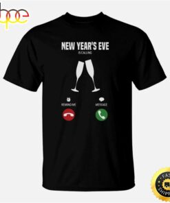 New Year’s Eve Is Calling T-Shirt Unisex Basic T-shirt