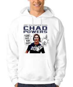 Official Are You Faster Than Chad Powers Think Fast Run Hoodie