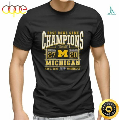 Official Branded College Football Playoff 2024 Michigan Wolverines Rose Bowl Champions Score T Shirt