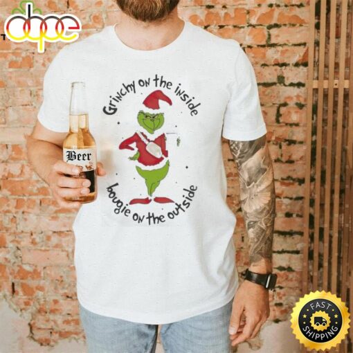 Official Grinch Grinchy On The Inside Bougie On The Outside Christmas T Shirt