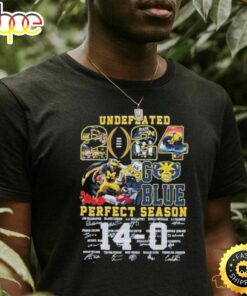 Official Michigan Undefeated 14 0 Perfect Season Rose Bowl 2024 Champs Go Blue Shirt