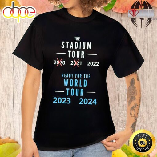 Official Stadium Tour Ready For The World Tour 2023 2024 Unisex T-shirt