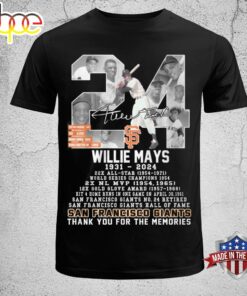 Official Willie Mays 1931-2024 Baseball Hall Of Fame San Francisco Giants T-Shirt