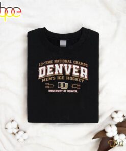Official denver Pioneers University Of Denver 10 Time National Champions Men’s Ice Hockey Shirt