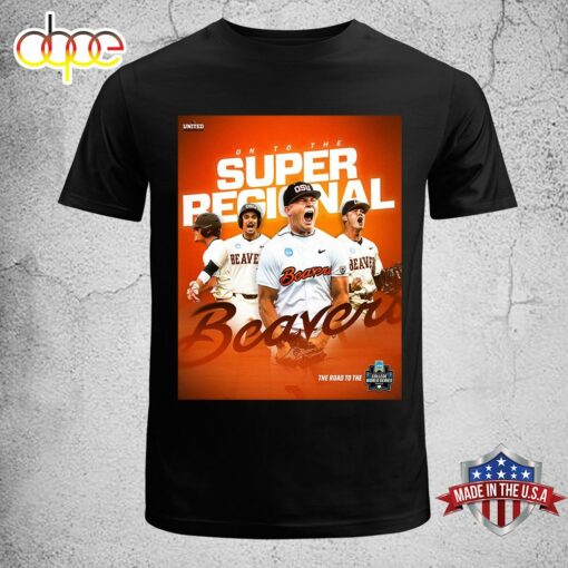 Oregon State Baseball Champions The NCAA Corvallis Regional And Advances To Super Regionals 2024 T-shirt Unisex