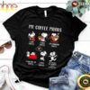 Peanuts Snoopy My Coffee Mood I Like Coffee I Love Coffee I’m Drinking Coffee T-Shirt