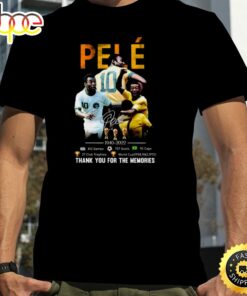 Pele 1940 – 2022 Goals Thank You For The Memories Signature Player Soccer Unisex Tee T-Shirt