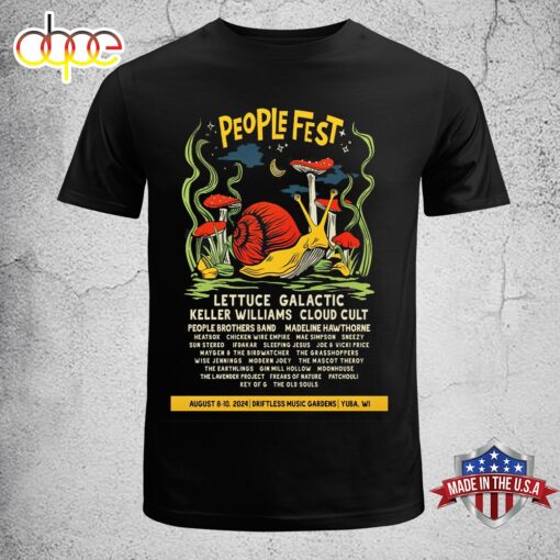 People Fest Aug 8-10 2024 Driftless Music Gardens Yuba WI Unisex T-Shirt