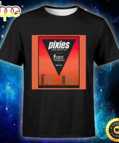 Pixies Announce June 2023 Us Tour Dates With Franz Ferdinand And Bully Unisex T-shirt Pixies Announce June 2023 Us Tour Dates With Franz Ferdinand And Bully Unisex T-shirt