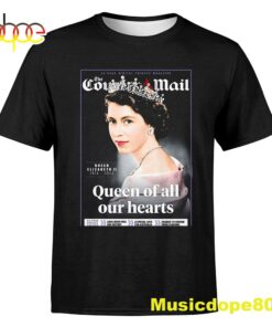 Queen Elizabeth Ii Young Queen Of All Our Hearts Tshirt