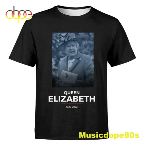 Queen Of All Our Hearts Rip Queen Elizabeth II T-shirt