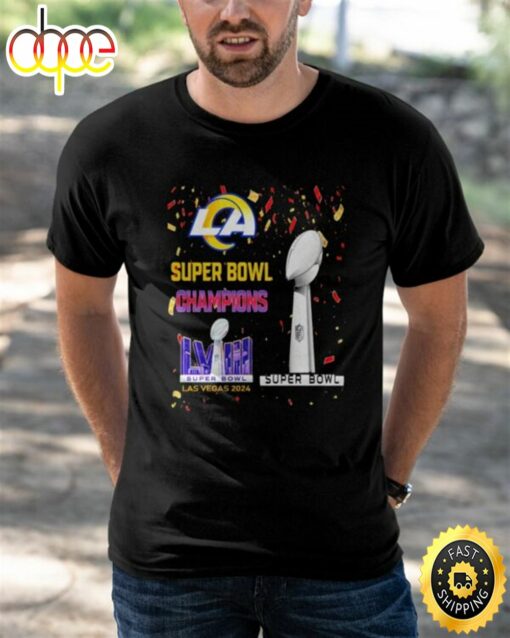 Rams Super Bowl Champions Lviii Las Vegas 2024 Shirt