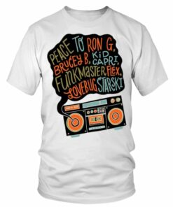 Rap Hiphop Peace To Ron G, Brucie B, Kid Capri Tshirt