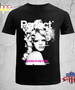 Rihanna Perfect In One Word Unisex T-Shirt