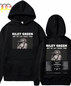 Riley Green Hoodie Ain’t My Last Rodeo Tour 2024 Merch Shirt