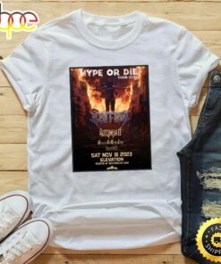 Riot Ten Hype Or Die Tour 2023 Shirt