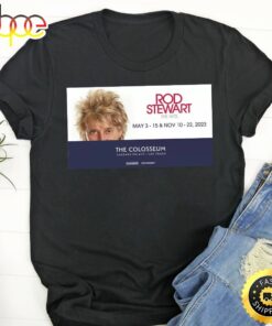 Rod Stewart Las Vegas In 2023 Poster Shirt