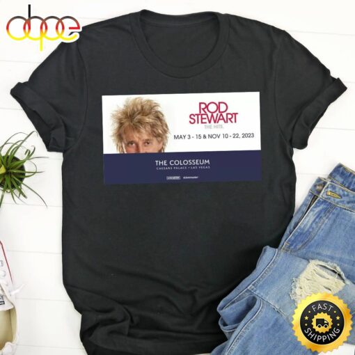 Rod Stewart Las Vegas In 2023 Poster Shirt