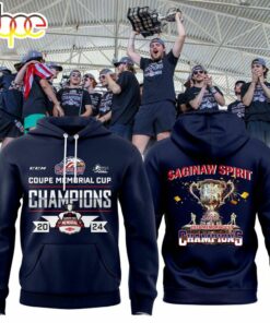 Saginaw Spirit Coupe Memorial Cup Champions 2024 Hoodie
