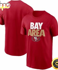 San Francisco 49ers Hometown Collection Bay Area Scarlet T-shirt