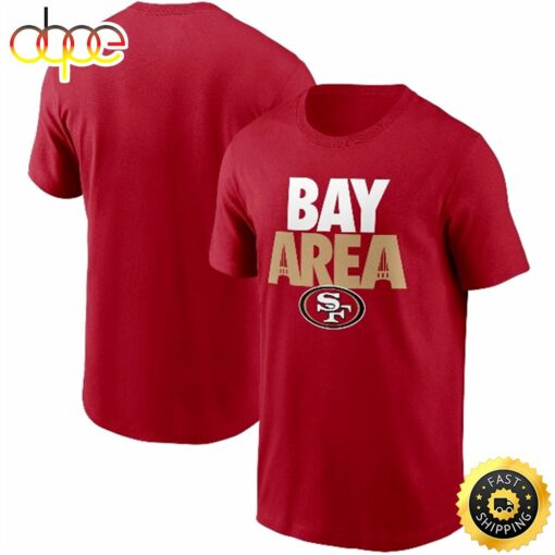 San Francisco 49ers Hometown Collection Bay Area Scarlet T-shirt