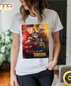San Francisco 49ers Vs Pittsburgh Steelers 2023 Nfl Kickoff Shirt