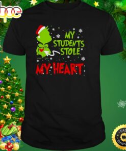 Santa Grinch My Students Stole My Heart Christmas Shirt
