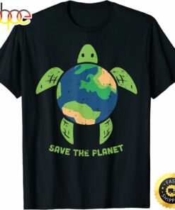 Save The Planet Earth Day Environment Turtle Recycle Ocean T-Shirt