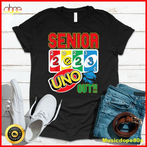 Senior 2023 Uno Out Funny Class Of 2023 T-Shirt